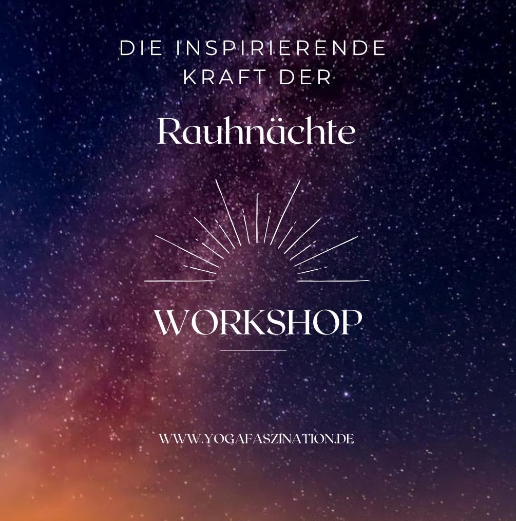 Flyer zum Workshop „Die inspirierende Kraft der Rauhnächte“ vor Sternenhimmel
